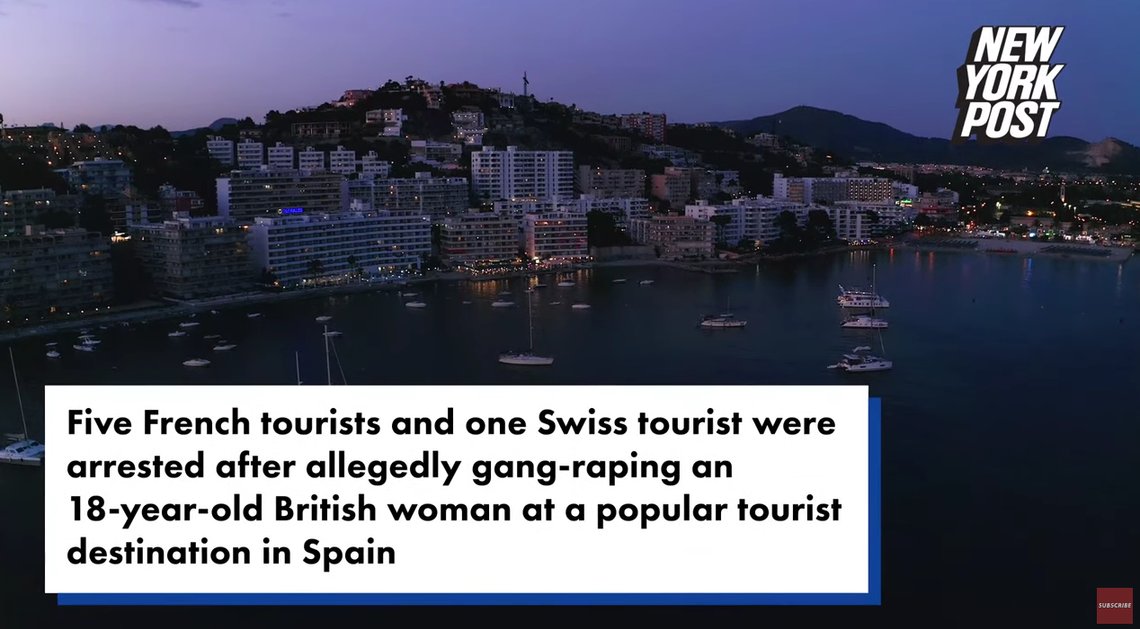 Foto: Skjermbilde via YouTube. New York Post: Six tourists arrested after allegedly gang-raping woman at Spanish resort and filming attack: report. Foto: Skjermbilde via YouTube. New York Post: Six tourists arrested after allegedly gang-raping woman at Spanish resort and filming attack: report.