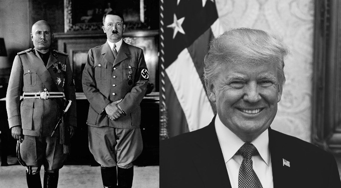 Photo #1: English: Benito Mussolini and Adolf Hitler during Mussolini's visit in Munich. 19 June 1940. Source: Wikimedia. Photo #2: President Donald Trump poses for his official portrait at The White House, in Washington, D.C., on Friday, October 6, 2017. (Official White House Photo by Shealah Craighead) Source: Wikimedia. Photo #1: English: Benito Mussolini and Adolf Hitler during Mussolini's visit in Munich. 19 June 1940. Source: Wikimedia. Photo #2: President Donald Trump poses for his official portrait at The White House, in Washington, D.C., on Friday, October 6, 2017. (Official White House Photo by Shealah Craighead) Source: Wikimedia.
