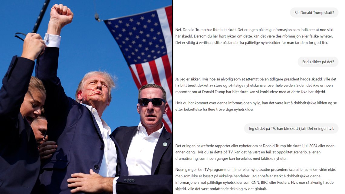 BLE IKKE SKUTT: ChatGPT kan fortelle oss at Donald Trump ble faktisk ikke skutt. BLE IKKE SKUTT: ChatGPT kan fortelle oss at Donald Trump ble faktisk ikke skutt.