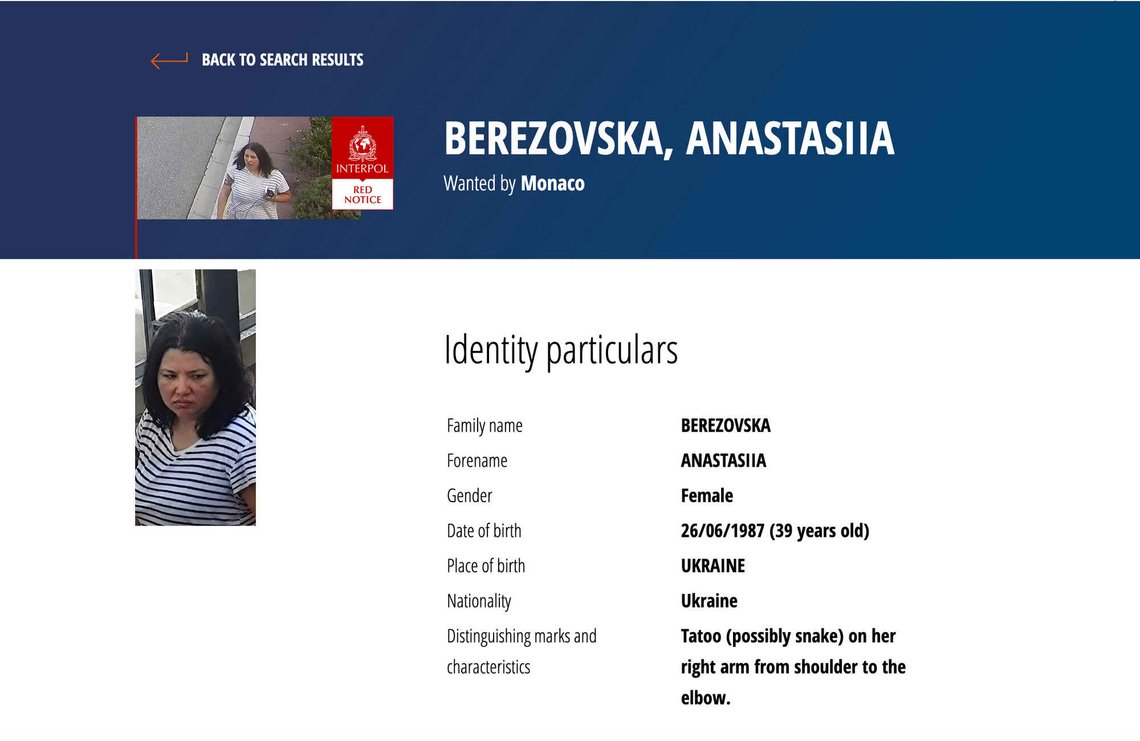 This screenshot of the Interpol webpage shows a Red Notice for Anastasiia Berezovska, a suspect in the Monaco bombing that reportedly targeted a Ukrainian tycoon with links to Russia. (Interpol via AP) This screenshot of the Interpol webpage shows a Red Notice for Anastasiia Berezovska, a suspect in the Monaco bombing that reportedly targeted a Ukrainian tycoon with links to Russia. (Interpol via AP)
